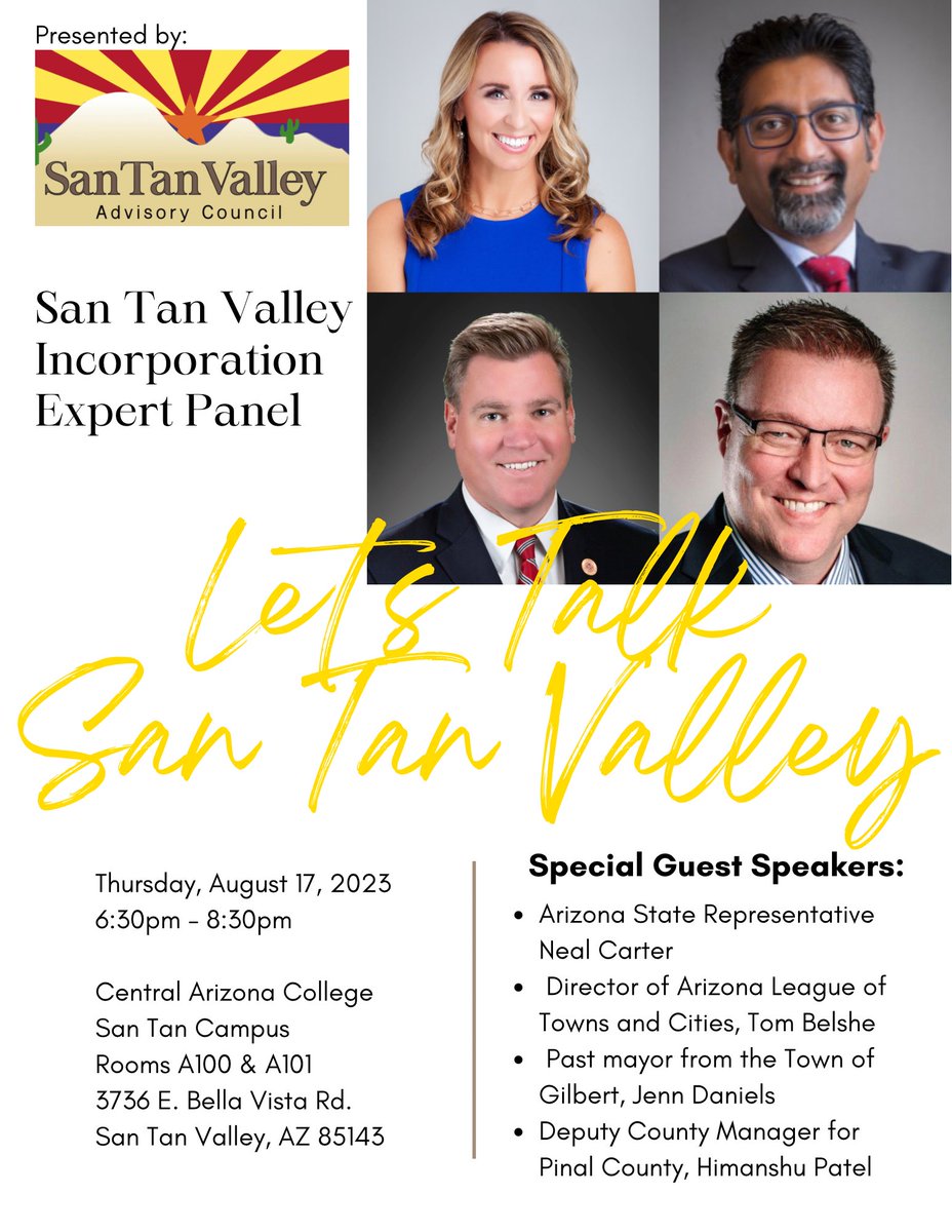 Let's Talk Incorporation
 
The San Tan Valley Advisory Council has arranged to host a meeting for the community:
 
Date: August 17, 2023
Time: 6:30 PM until 8:30 PM
Where: Central Arizona College – San Tan Campus

#santanvalley #arizona #pinalcounty #communitymeeting