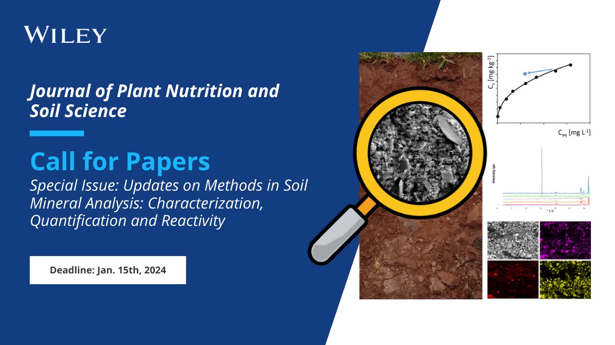 WileyEcology's tweet photo. Call for Papers 📣 #JPNSS is seeking submissions for an upcoming #SpecialIssue, "Updates on Methods in Soil Mineral Analysis: Characterization, Quantification and Reactivity."

Learn more 👉 https://t.co/vMoZVOg0Tw
Deadline: Jan. 15th, 2024

@HJungkunst https://t.co/HxvX8BrcEW