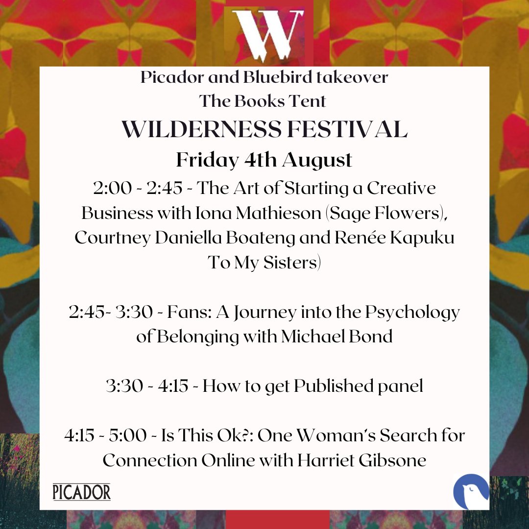 Very excited to be back at @WildernessHQ next Friday for the @picadorbooks x @booksbybluebird takeover in the Books Tent, run by the fab @PhloxBooks! 📚🎪