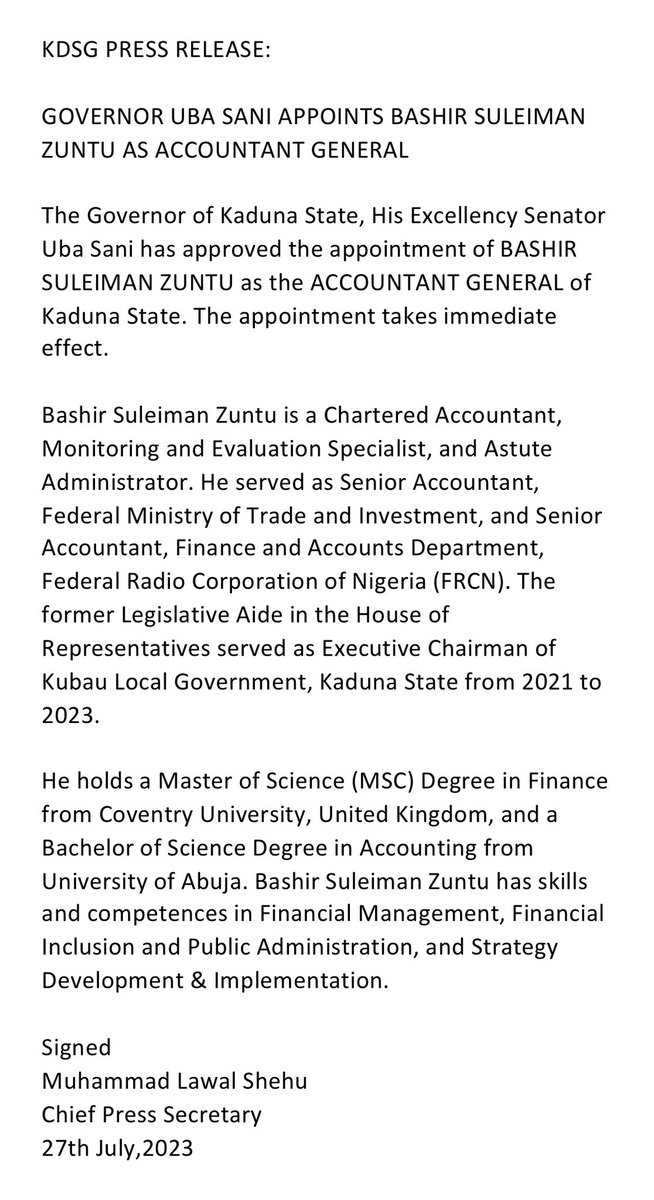 Breaking:

Governor <a href="/ubasanius/">Senator Uba Sani</a> appoints <a href="/BashirSZuntu/">Bashir Suleiman-Zuntu</a> as accountant general of Kaduna State.