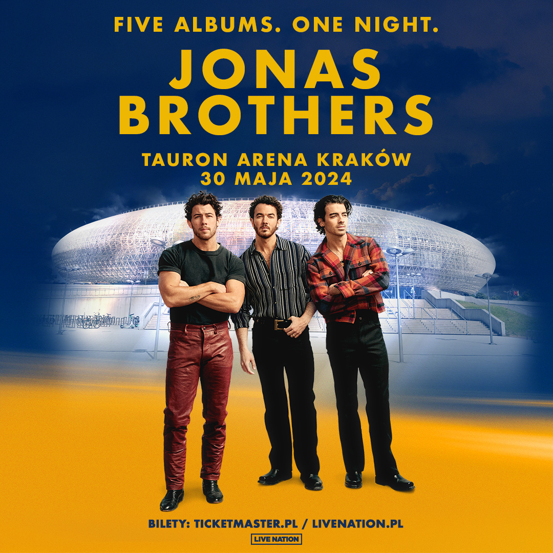 LiveNationPL's tweet photo. 🚨OGŁOSZENIE 🚨

Jonas Brothers wystąpią w Polsce!

🗓️30.05.2024📍TAURON Arena Kraków

Sprzedaż ogólna rozpocznie się 4 sierpnia na https://t.co/PRx4NTF5WY o godz. 10:00 https://t.co/QJ7AT2iLdk