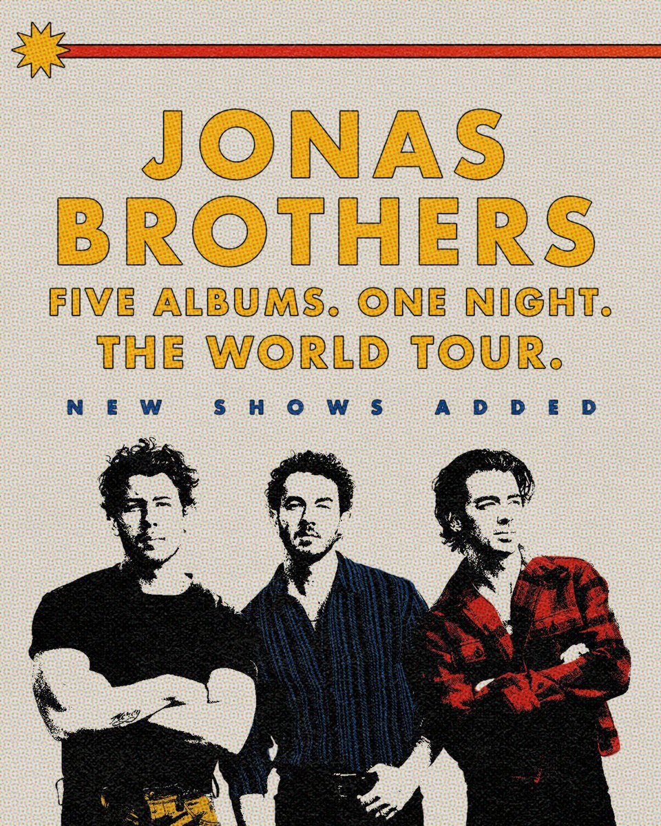 nickjonas's tweet photo. Here we go!! We are stoked to add more dates for THE TOUR in the US, Europe and making our way to Australia for the first time! For all North American shows you can now register for Verified Fan until July 31st at 10PM ET at https://t.co/b57w2Hs2cQ for your chance to purchase tickets.