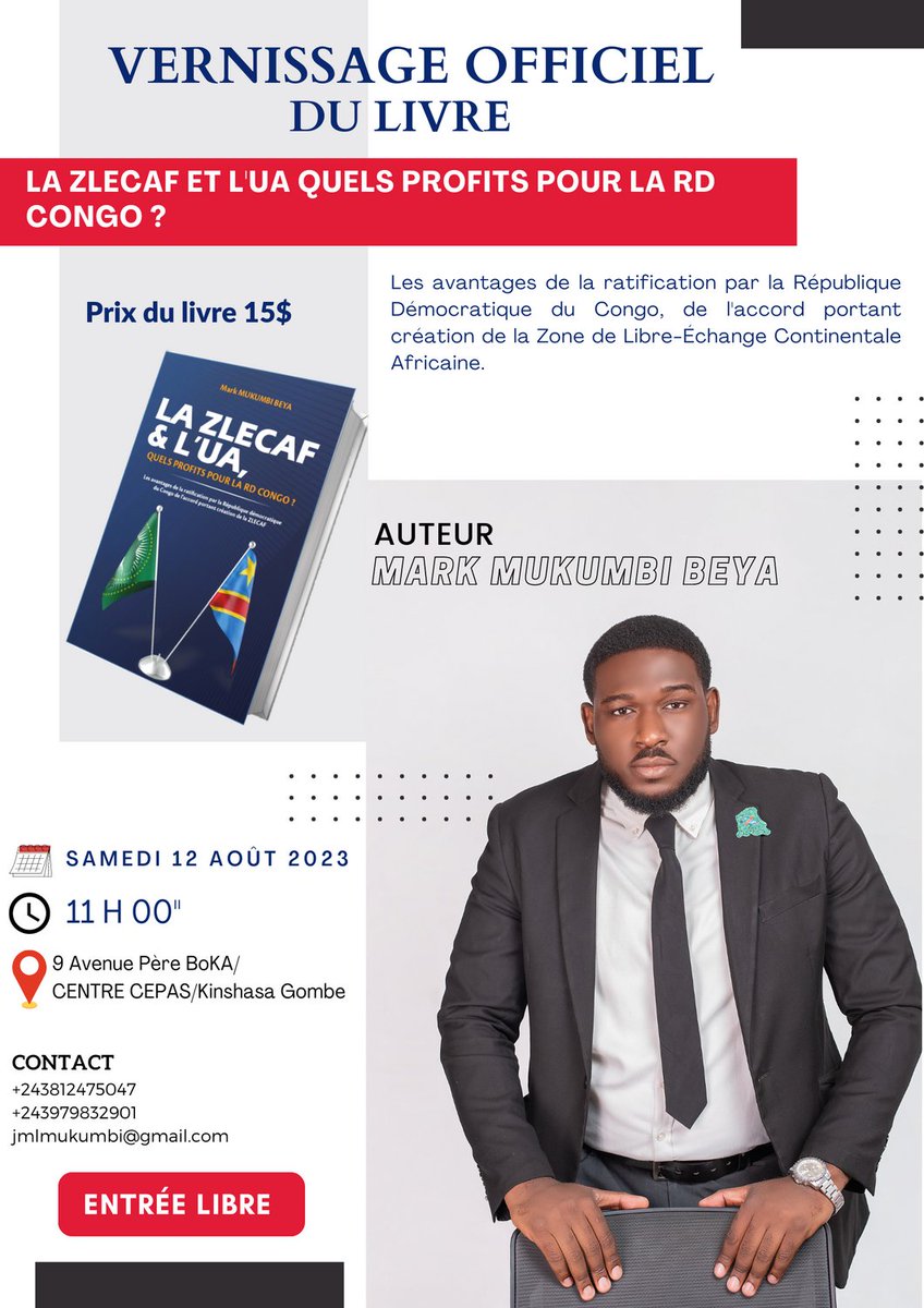 MUKUMBI14's tweet photo. Dans l'intérêt de la RDC faudrait-il encourager le protectionnisme ou le libre-échange ? 
Je vous invite à participer au vernissage de mon livre,  ce 12 Août 2023 à 11h00. Discutons de la question des avantages de la ratification par la RDC de la ZLECAF. 
#RDC #ZLECAF https://t.co/SaT11P0hIK