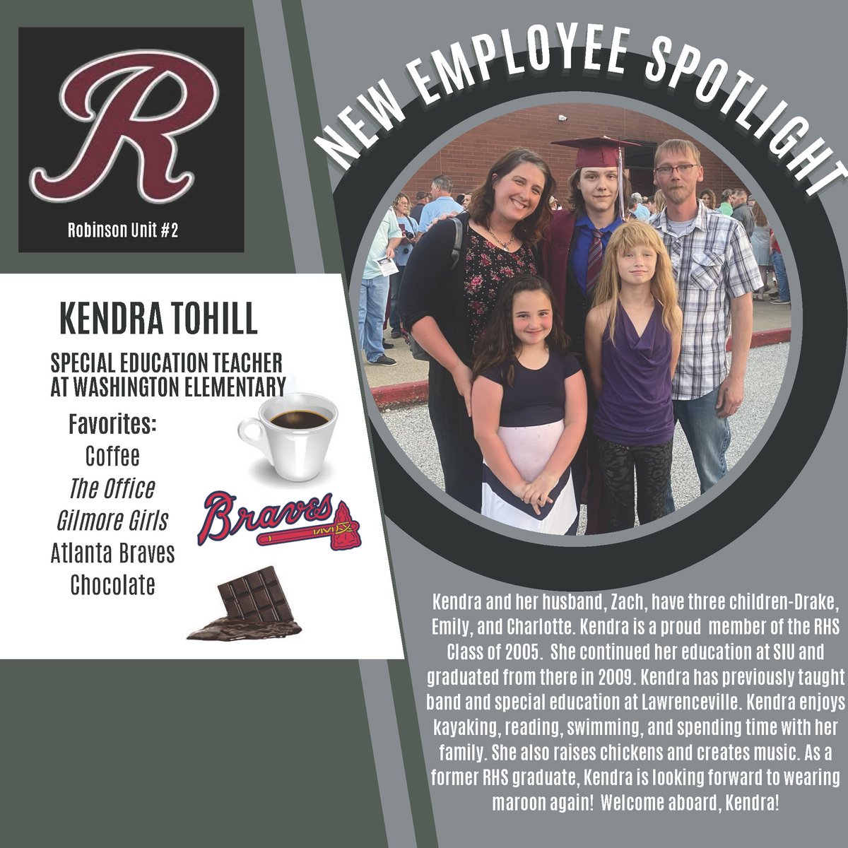 Robinson CUSD#2 is pleased to welcome Mrs. Kendra Tohill as a special education teacher at Washington Elementary School!