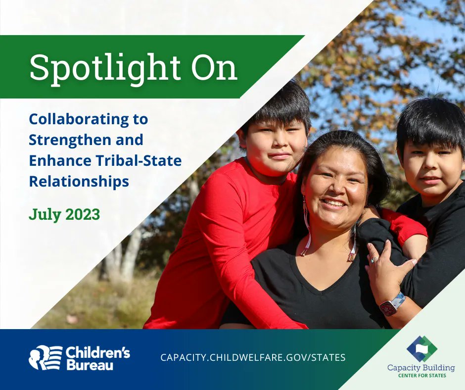 Our “Spotlight On Collaborating to Strengthen and Enhance Tribal-State Relationships” message features resources to help your agency strengthen relationships with tribal communities to improve outcomes for children, young people, and families: buff.ly/3O2Vz5s
