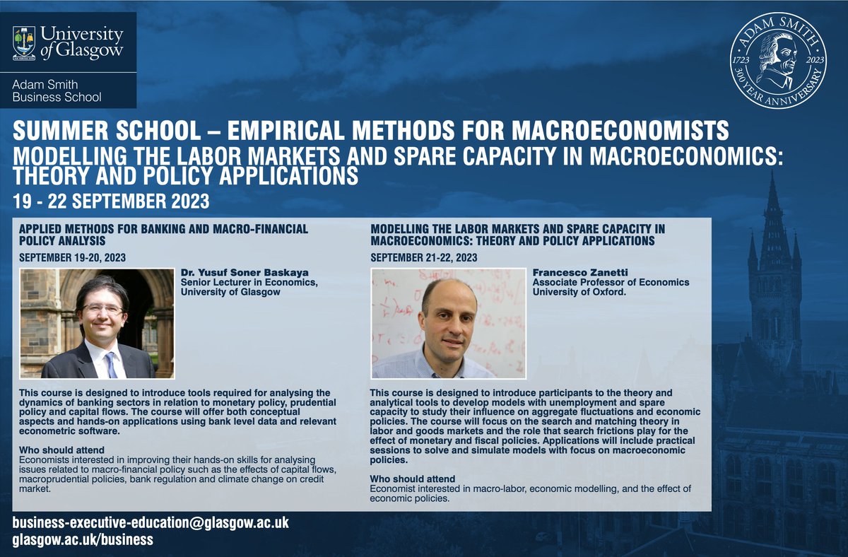 UofGAsbs's tweet photo. The Summer School on Empirical Methods for Macroeconomists is back! 
Join us from Sept 19-22 with Dr Francesco Zanetti from @UniofOxford and Dr Yusuf Soner Baskaya from @UofGAsbs. 
Secure your spot now👇
https://t.co/1rKviRSJcf
#EconTwitter #macroeconomics https://t.co/fmokIIGUus