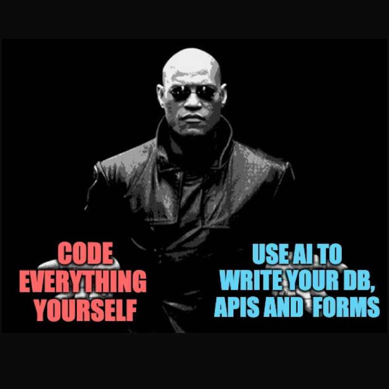 RoqTechnology's tweet photo. You take the blue pill. 

🤖 Generate your schema, APIs, and forms with AI

🧑‍💻 Add your own code on top 

🚀 Launch 

Everything ends well.