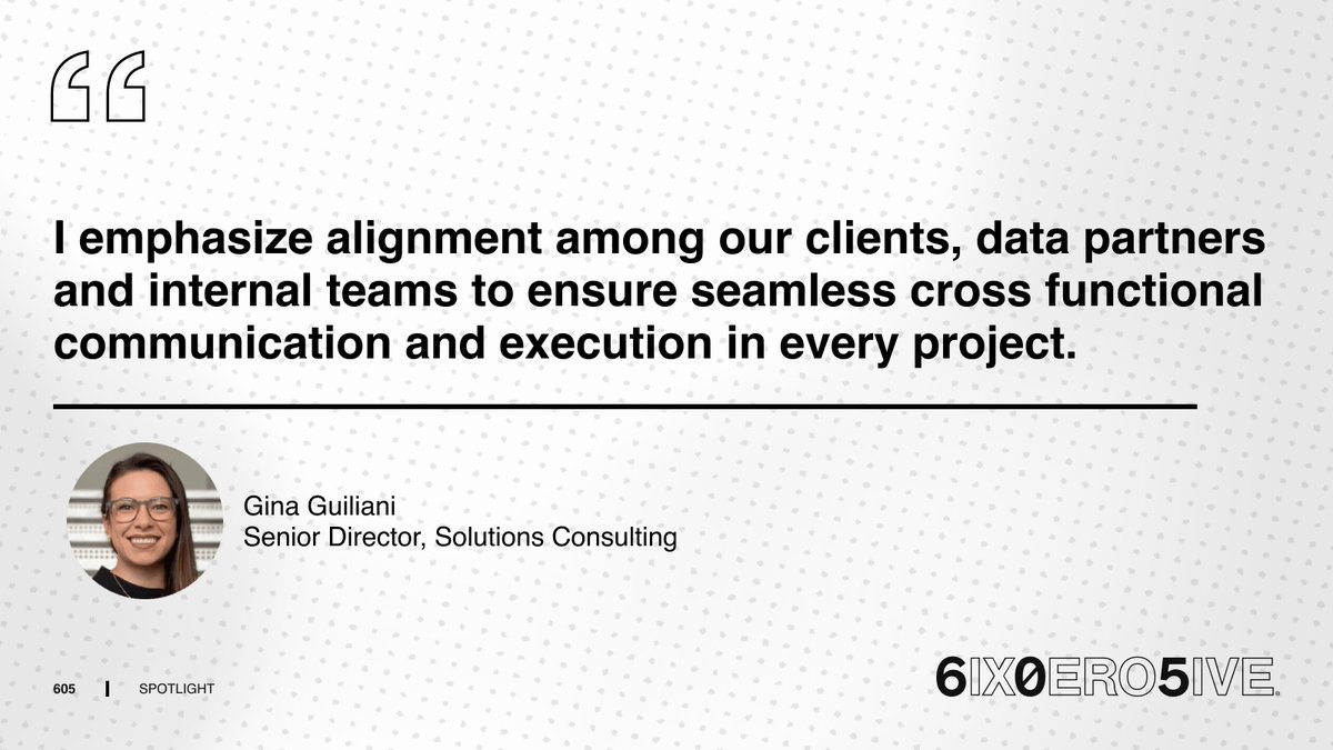 Meet Gina Guiliani 605's Sr. Director of the Solutions Consulting! Gina focuses on creating synergies between client needs and data partner capabilities.

We're happy to have you on the team!