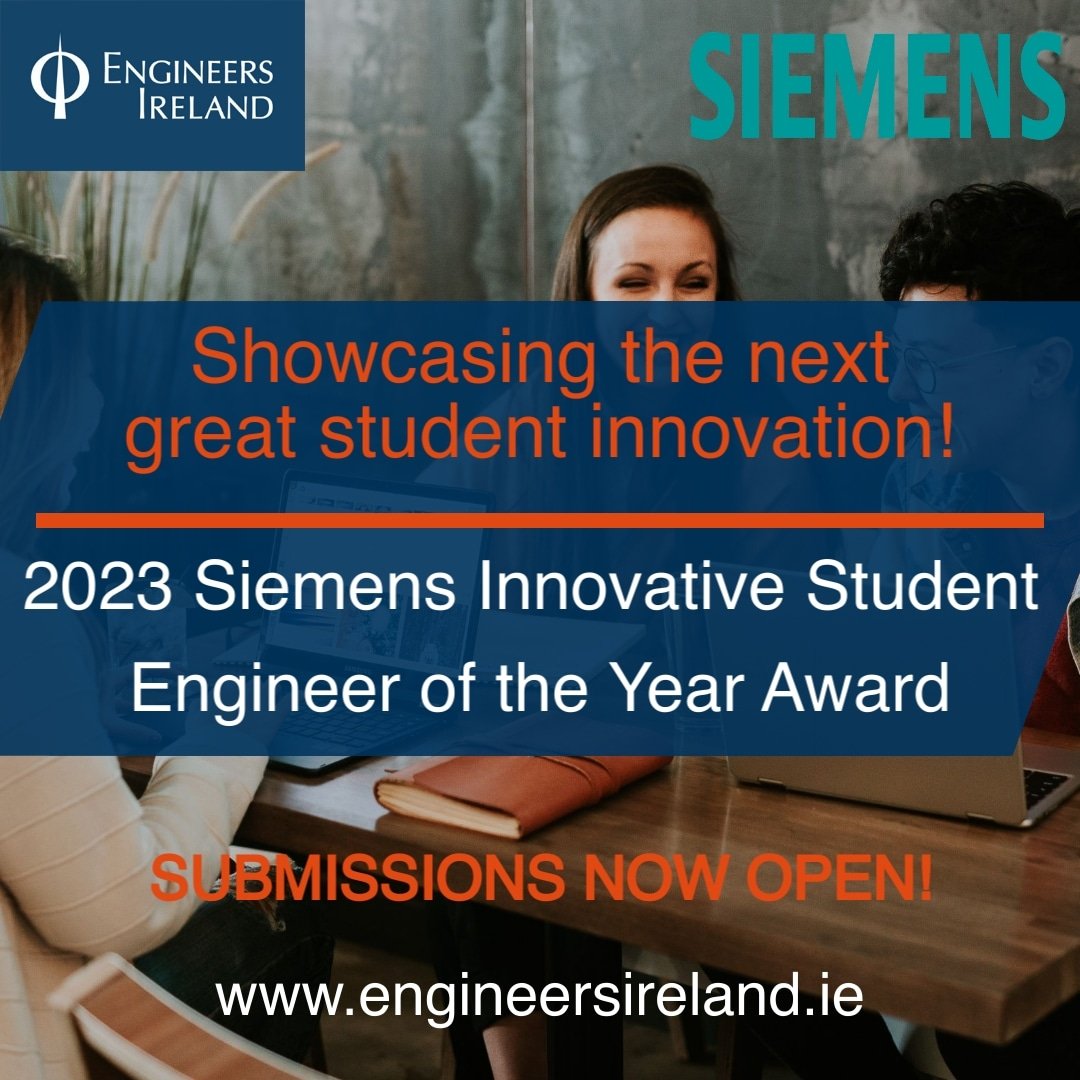 The Siemens Innovative Student Engineer of the Year Award is to recognise and award the best projects by third level engineering students that showcases its innovation, sustainability and commercial potential.

For more info/ to apply visit this link: engineersireland.ie/Students/Stude…