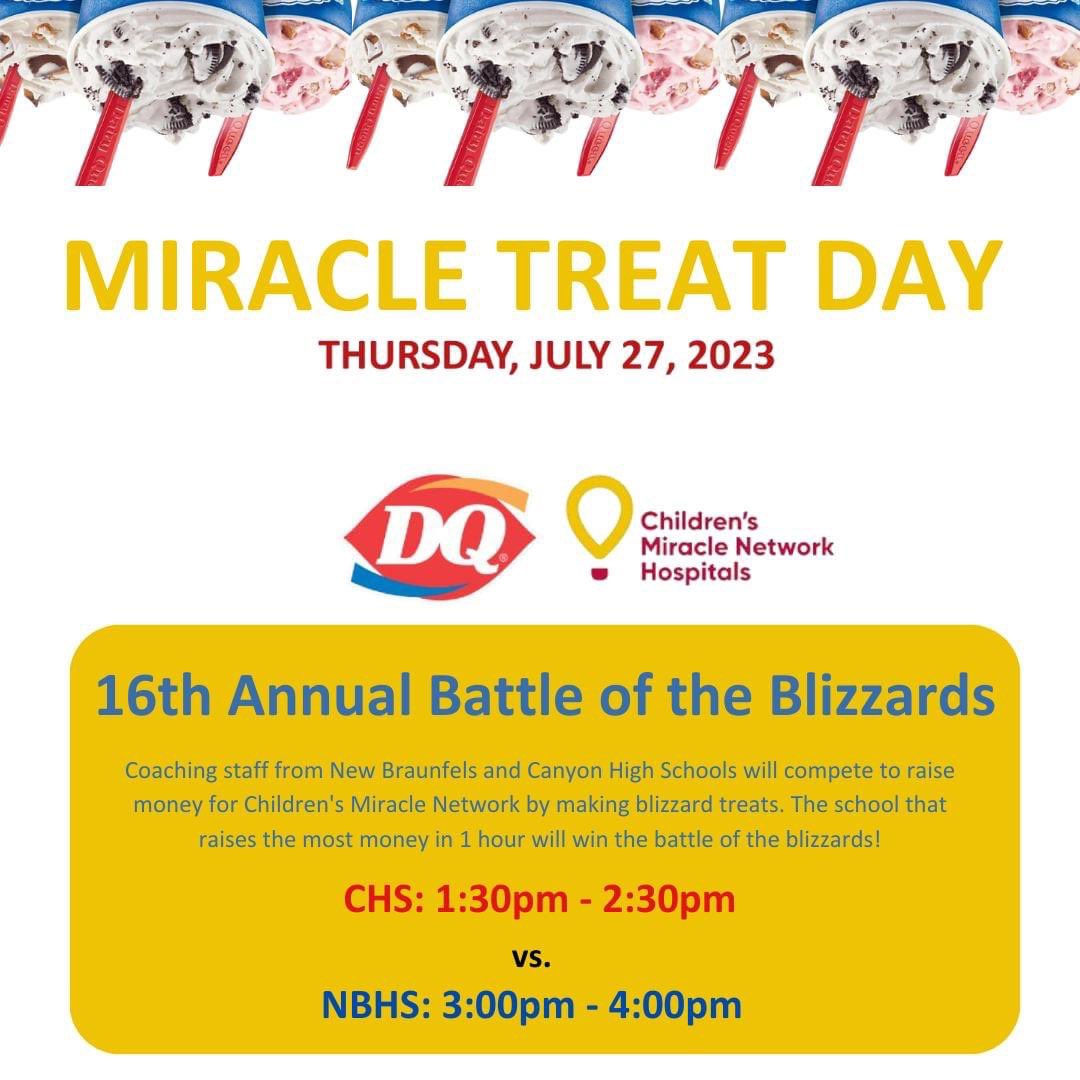cisdnews's tweet photo. It's #Miracletreatday Comal ISD!
We hope to see you at the DQ off Landa Street today from between 1:30pm - 2:30pm supporting Canyon High School in the Battle of the Blizzards. #BeatNB https://t.co/UA1i2hsOti