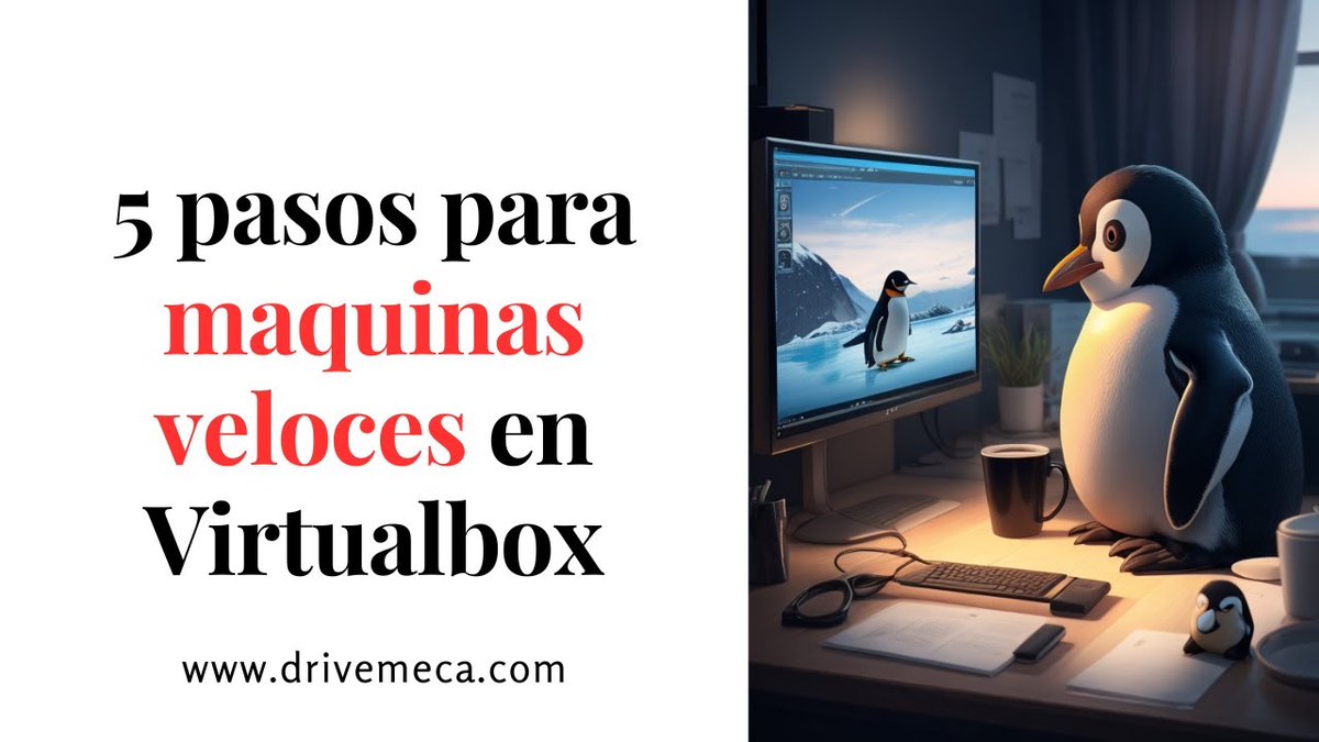 drivemeca's tweet image. 5 pasos para mejorar rendimiento de tus vm en #Virtualbox buff.ly/3rI6077 #opensource