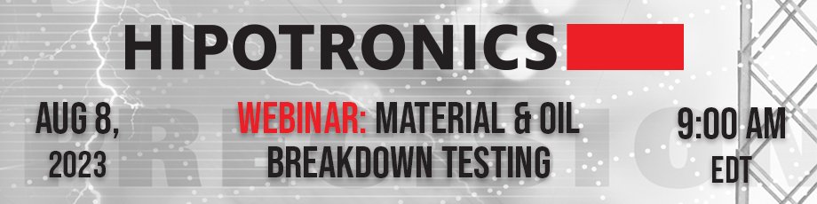 HIPO1962's tweet image. Join us on August 8th at 9am EDT for a #webinar discussing material and #oil #BreakdownTesting with our #HIPOTRONICS #D149DI #ACDC #DielectricBreakdown #TestSystem and #OC60DI #Digital #LiquidDielectric #BreakdownTester. Sign up here: tinyurl.com/5bujb9xr