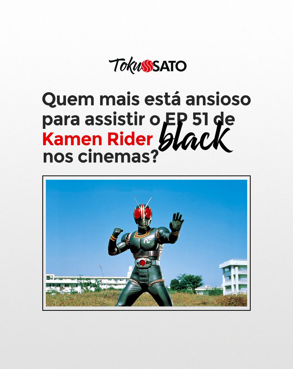 Tem mais alguém super ansioso para finalmente conferir após algumas décadas o inédito episódio 51 de Kamen Rider Black? 

Essa será a última exibição no Sato Cinema, então, não dá pra perder viu? 

#tokusatsu #tokusato #satocompany #kamenriderblack #kamenrider