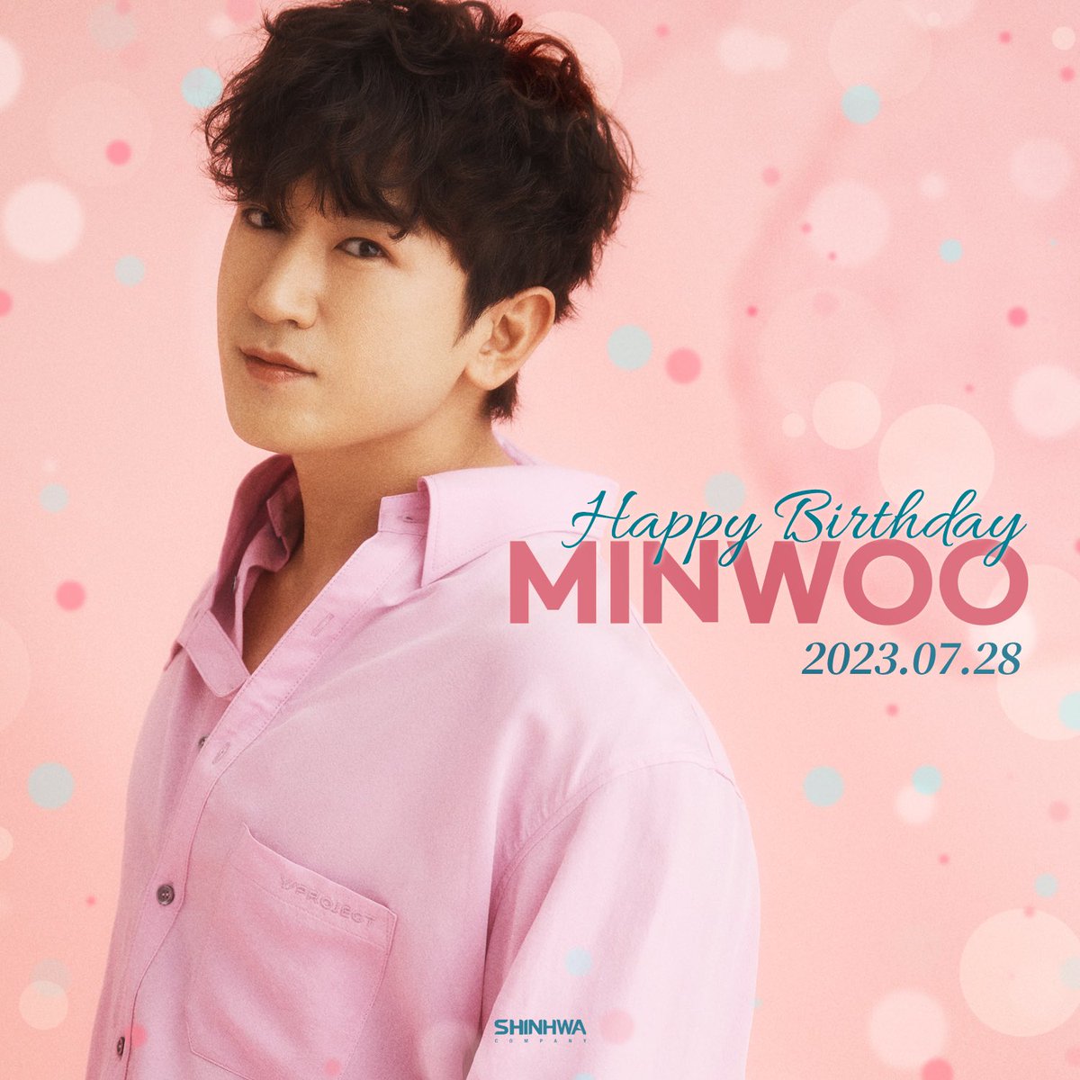 2023.07.28
HAPPY BIRTHDAY TO 
MINWOO🎂

#신화 #SHINHWA
#이민우 #M #LEEMINWOO
#생일축하합니다 #HBD
#HAPPY_BIRTHDAY