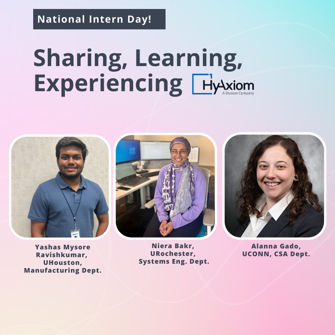 HyAxiom's tweet photo. We're celebrating our interns today and throughout the summer. We appreciate their perspectives, insights and talents. Thank you for choosing to spend your summer with @HyAxiom!
#NationalInternDay #EngineeringInterns #HyAxiom #hydrogenfuelcells #H2 #electrolyzers #fuelcells https://t.co/FCXwPp3GdF
