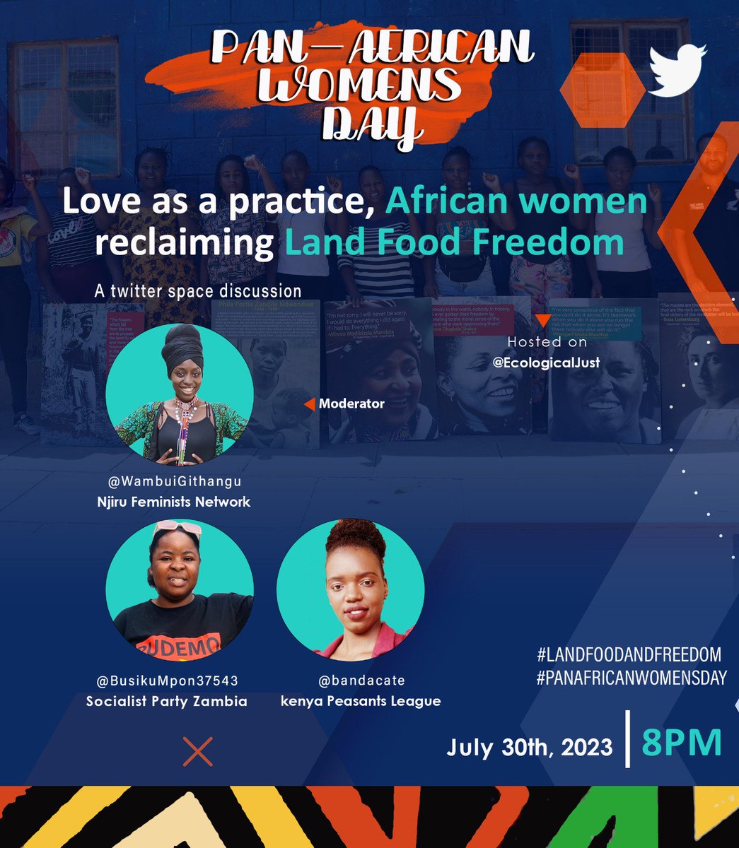 Femconvoke's tweet photo. Join us on 30th July 2023 for discussion on PAWD. We will be joined by @WambuiGitangu of @NjiruFeminists ,@BusikuMpon37543 of @SPZambia and @bandacate of @KPL_Women  #landfoodfreedom
#PanAfricanWomensDay
#ClimateBreakdown https://t.co/livkAWVL3L