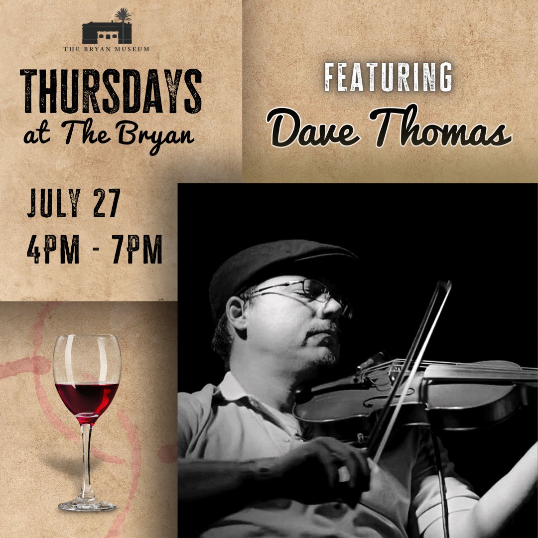 Visit the Bryan Museum this afternoon from 4 PM to 7 PM for a cozy, relaxing performance by violinist Dave Thomas!