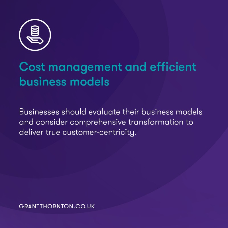 GrantThorntonUK's tweet photo. With over half of UK consumers cutting back on their discretionary spending, here are ways businesses can stay resilient in a #CutBackEconomy: