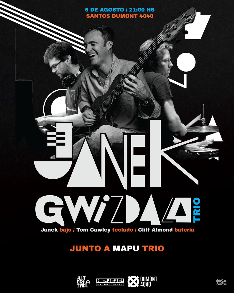 Sábado 5 de agosto se viene esta fecha espectacular, donde compartiremos el trío de Janek Gwizdala, junto a Mapu, el trío que tenemos con Pablo González y Hernán Jacinto. En <a href="/Dumont4040/">Dumont 4040 Literatura</a>, a las 21 hs. Nos vemos!