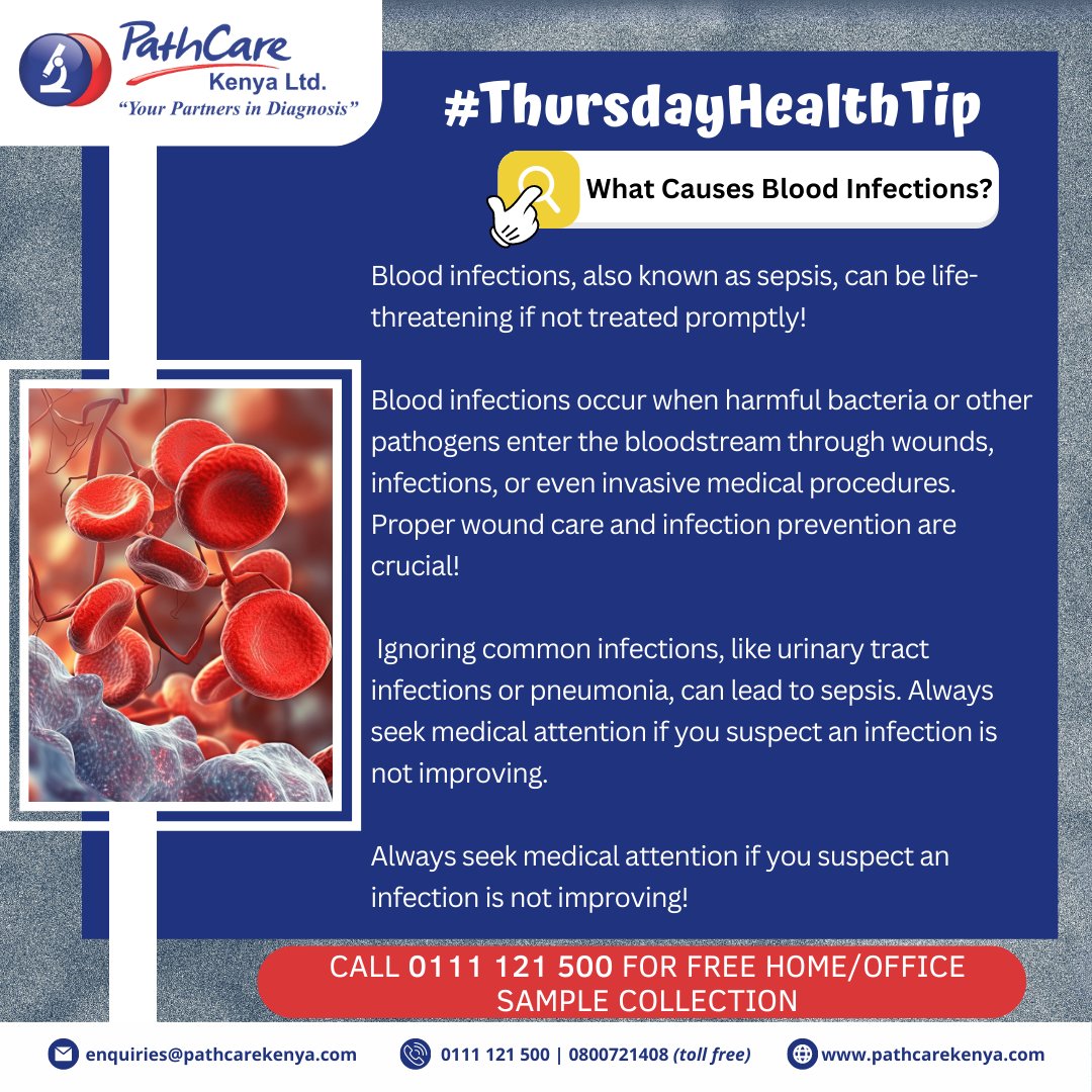 PathcareKenya's tweet photo. 🚨 Did you know? Blood infections, also known as sepsis, can be life-threatening if not treated promptly!
Prevention is the key to avoiding blood infections. Stay informed, stay healthy!
0111 121 500 | customerservice@pathcarekenya.com
#healthtips
#MedTwitter
#PathToCare https://t.co/jLbJxk2pDq