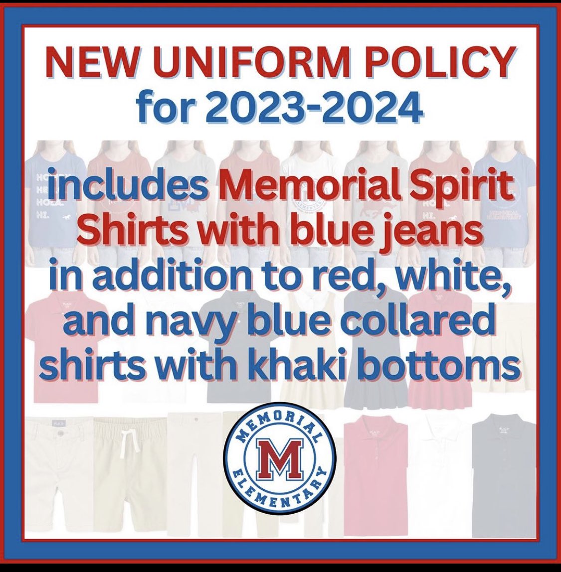 Memorial’s 23-24 Uniform Policy to include Memorial spirit shirts! @MemorialElm