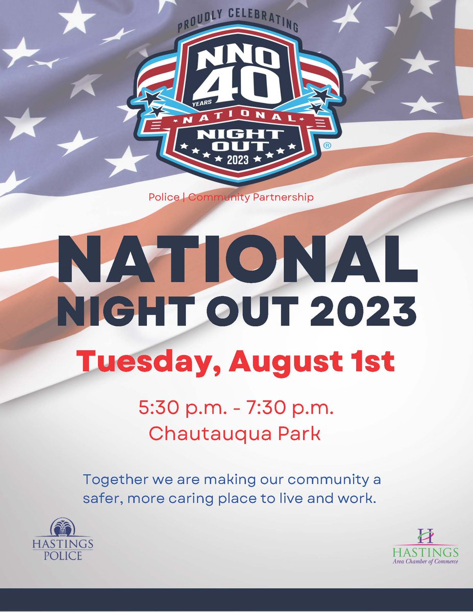 Join us Tuesday, August 1 from 5:30pm - 7:30pm
at Chautauqua Park for National Night Out - Hastings, NE.

***This is a free community event***

Come for food, information, resources and family fun!

#NationalNightOutHastings #HastingsNebraska #HastingsAreaChamber #HastingsPolice