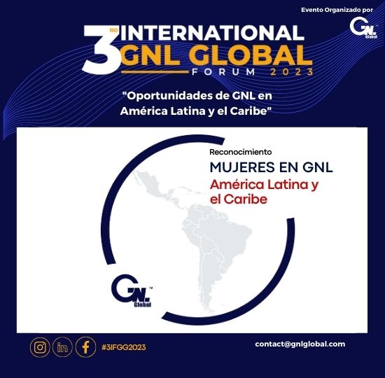gnlglobal's tweet photo. En el 3er Foro Internacional GNL GLOBAL 2023, GNL GLOBAL anuncia la Iniciativa “Mujeres en GNL, América Latina y el Caribe", reconocimiento que celebra a mujeres excepcionales que han demostrado liderazgo, innovación e impacto ejemplar dentro de la industria del GNL #womeninlng https://t.co/u8L1XlMd9p