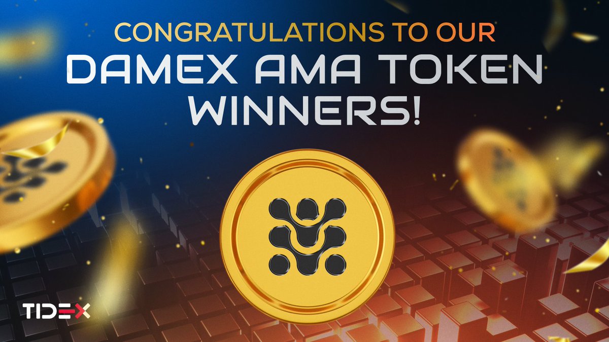 Tidex Global (@tidex_exchange) on Twitter photo 🔥 Congratulations to our DAMEX AMA token winners! 🔥
⭐️ Well done to the following 10 Tidexians, you've all won $20 worth of DAMEX each! See below for instructions on how to claim your prize 👇
<a href="/Web3wall/">𝐁𝐮𝐥𝐥𝐢𝐬𝐡 𝐏𝐢𝐳𝐳𝐚🍕</a>
<a href="/alexsons77/">Alex sons ❤️ Memecoin</a>
<a href="/Uchiha6789/">Grace</a>
<a href="/Mikhayla_Angela/">Mⷨiͥᴋⷦhͪaͣylaͣ Aͣngeͤlaͣ</a>
@Adi2023win
<a href="/Mungsep78/">Mueng</a> 🔥 Congratulations to our DAMEX AMA token winners! 🔥
⭐️ Well done to the following 10 Tidexians, you've all won $20 worth of DAMEX each! See below for instructions on how to claim your prize 👇
<a href="/Web3wall/">𝐁𝐮𝐥𝐥𝐢𝐬𝐡 𝐏𝐢𝐳𝐳𝐚🍕</a>
<a href="/alexsons77/">Alex sons ❤️ Memecoin</a>
<a href="/Uchiha6789/">Grace</a>
<a href="/Mikhayla_Angela/">Mⷨiͥᴋⷦhͪaͣylaͣ Aͣngeͤlaͣ</a>
@Adi2023win
<a href="/Mungsep78/">Mueng</a>