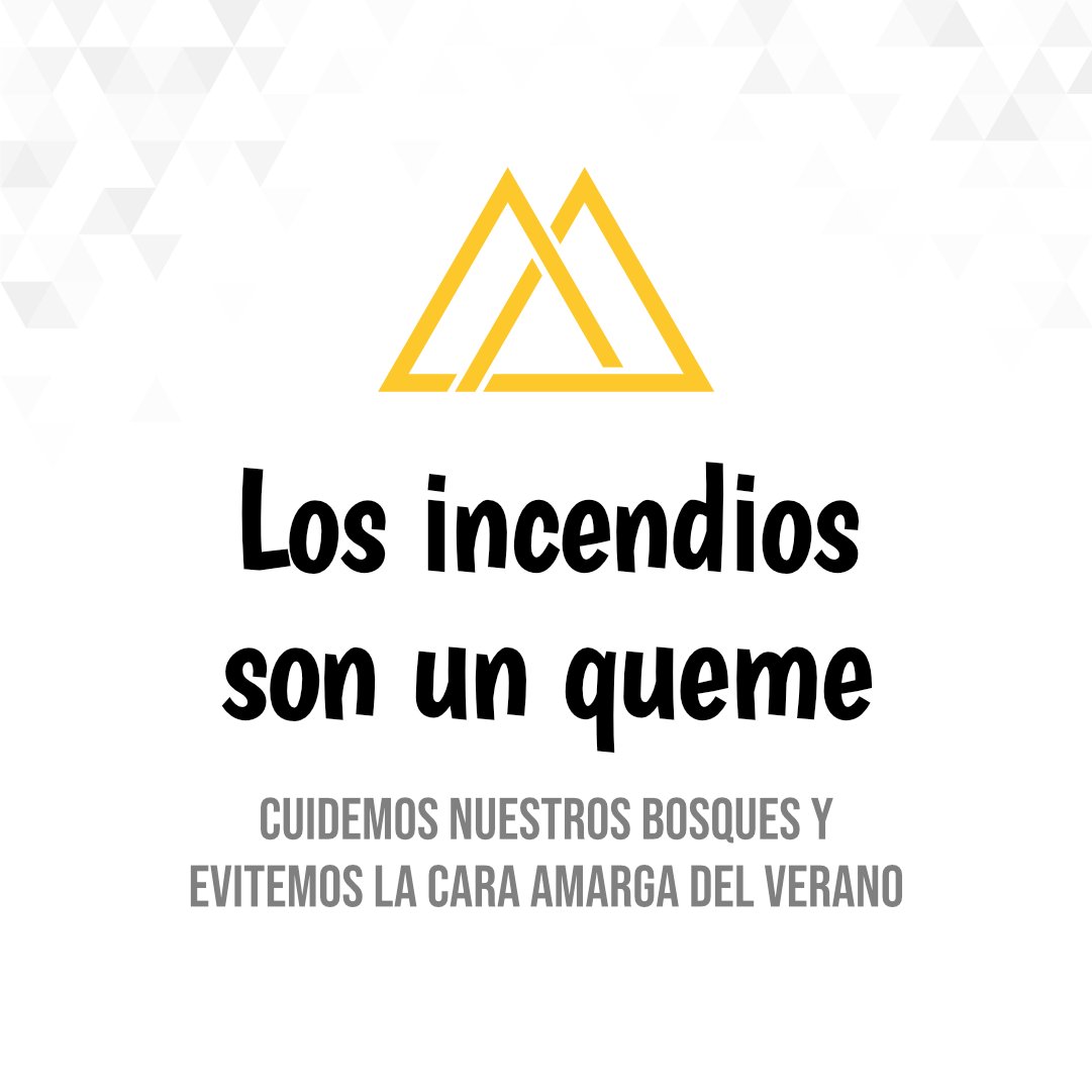 ¡Cuidado con el fuego! Entre todos podemos prevenirlo.