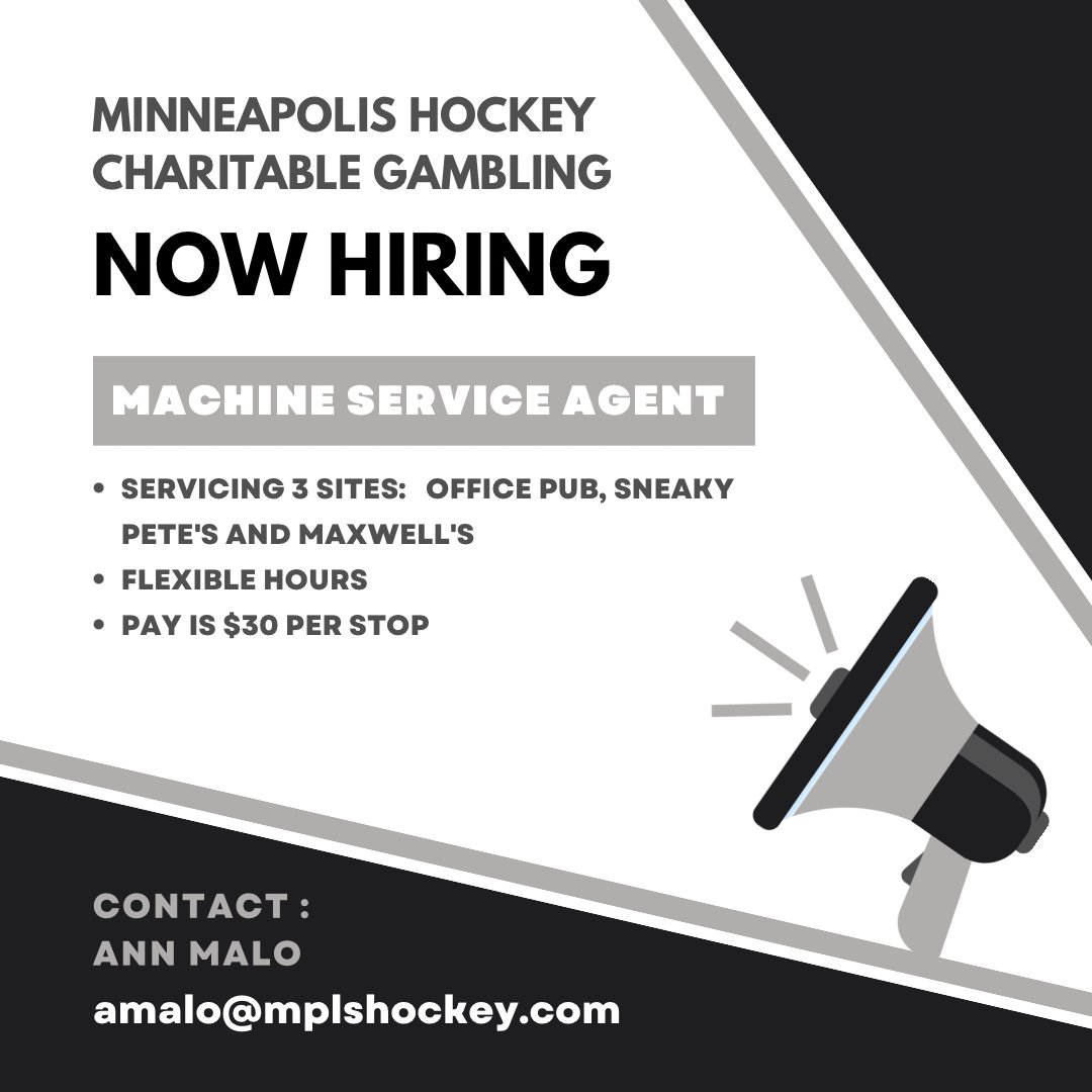 MHA Charitable Gambling has an opportunity for a part time Machine Service Agent.  Contact Ann Malo for more info -  amalo@mplshockey.com