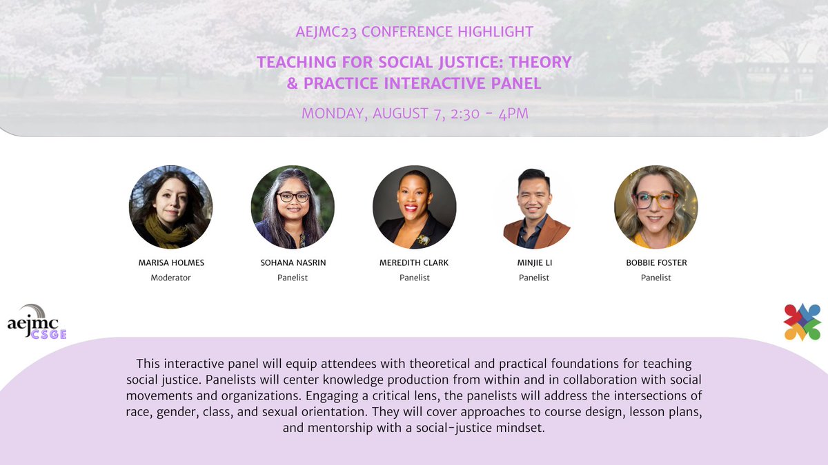 CSGEAEJMC's tweet photo. #AEJMC23 Conference Highlight!
Teaching for Social Justice: Theory & Practice Interactive Panel with @aejmclgbtq on Monday, August 7th, 2:30-4 p.m. in DC! #AEJMC #CSGE #AEJMCCSGE #gradstudent #conferencepanel https://t.co/ISZUkHI9SK