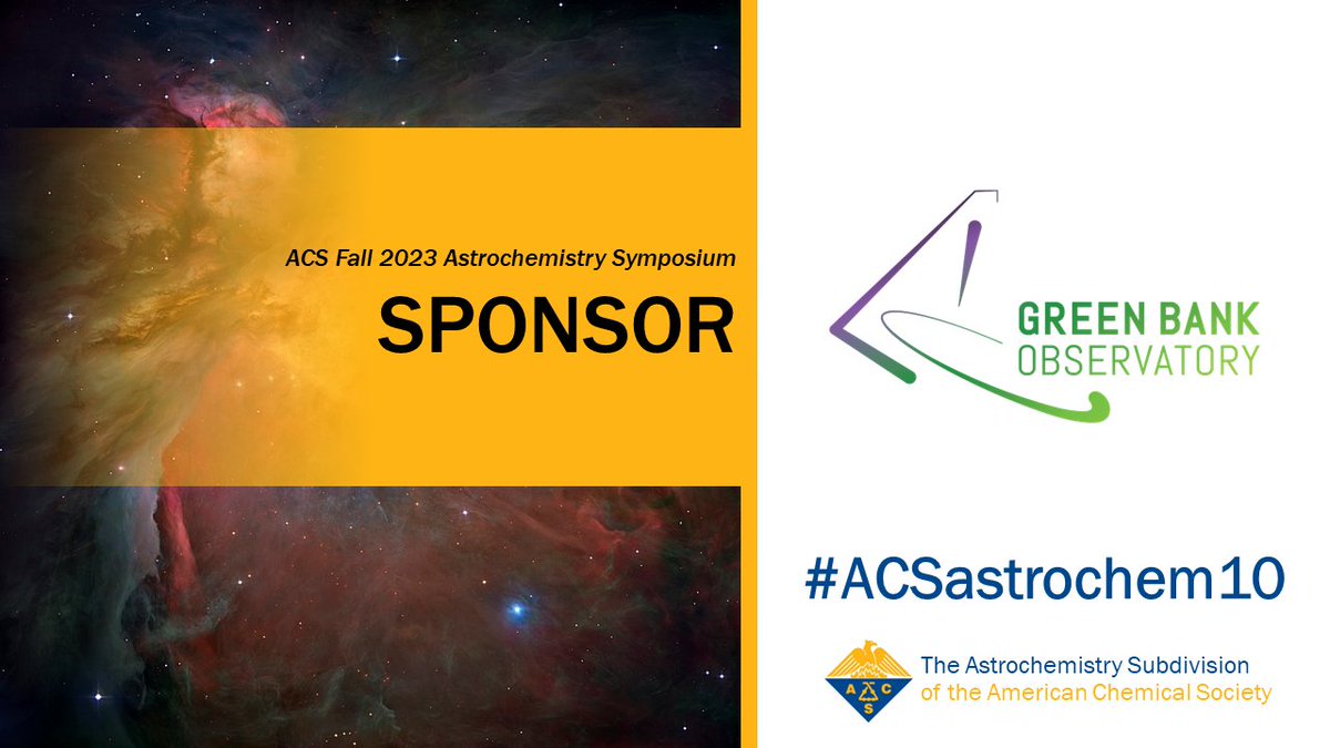 Thank you, Green Bank Observatory (<a href="/GreenBankObserv/">Green Bank Observatory</a>), for sponsoring the #ACSastrochem10 symposium at #ACSFall2023! GBO, especially the Green Bank Telescope, has been important for finding new molecules in space, so we're happy you're helping us celebrate our 10-year anniversary!