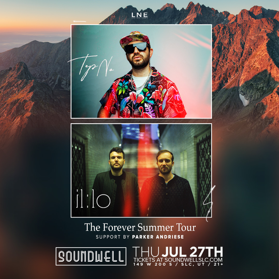 SoundwellSLC's tweet photo. The weekend starts TONIGHT⚡@TepNoMusic & @il_lomusic! DOORS @ 8:00PM.
+ Parker Andriese warming up the decks📀
Chill electronic pop, electronica, & deep house.
Let's get the party rockin'🕺https://t.co/1YwOGMRNU8
#LNE #SoundwellSLC #TepNo #Illo https://t.co/t4MJDs2SUO