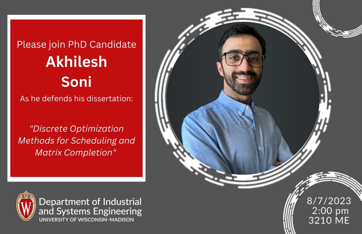 Today's the day for #PhD candidate @akhileshsoni_ Best of luck, Akhilesh! Akhilesh has been advised by @jim_luedtke and @JeffLinderoth. @UWMadEngrGrad @UWMadEngr