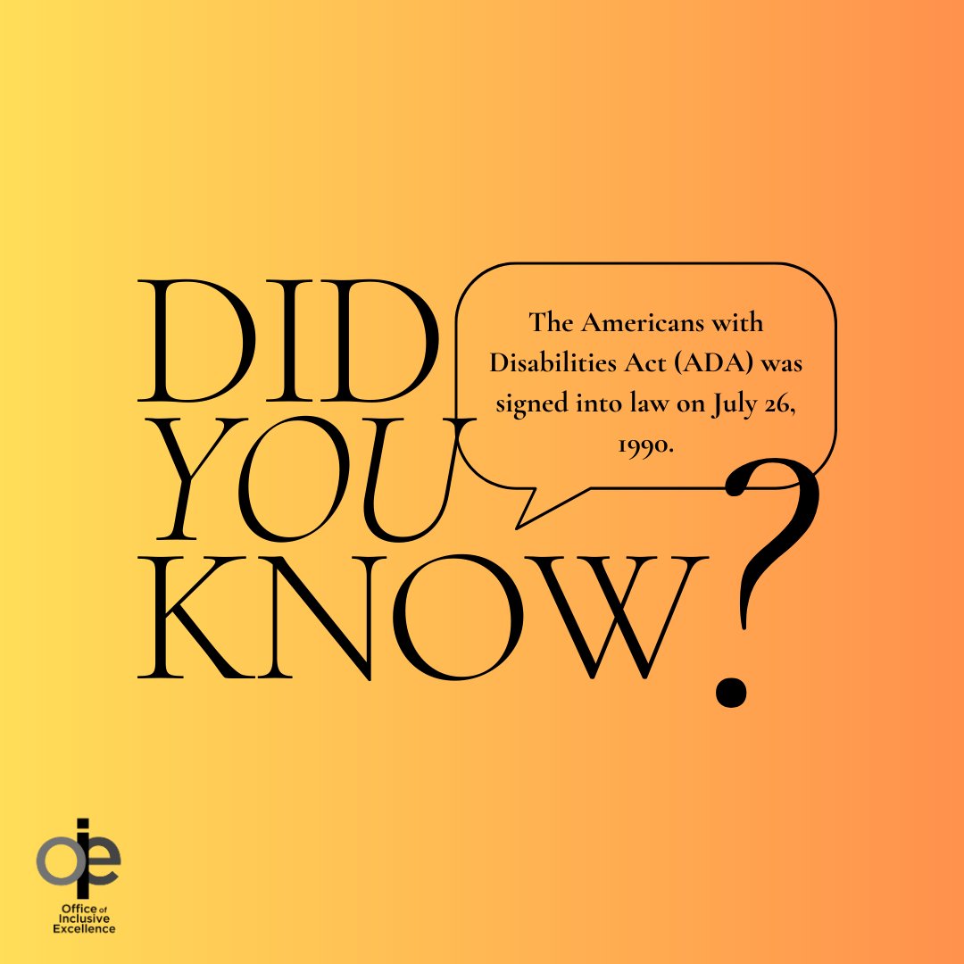 InclusionTando1's tweet photo. Did you know? The Americans with Disabilities Act (ADA) was signed into law on July 26, 1990. https://t.co/tnoTwv8ZhT