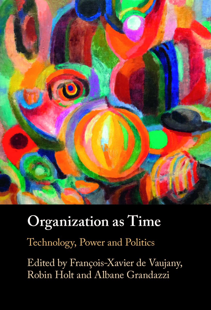 Organizations, Artifacts & Practices (OAP) (@workshopoap) on Twitter photo Just out! "Organization as time" <a href="/CambridgeUP/">Cambridge University Press</a>: cambridge.org/core/books/org… Explore the latest research about time, temporality & organization studies with a team of leading scholars #time #organizing #politics <a href="/TimeCambridge/">Time & Temporality</a> <a href="/temporalitylab/">Temporality Lab</a> <a href="/BritishPhen/">British Society for Phenomenology</a> <a href="/AOM_OMT/">OMT Division</a> <a href="/ActuFNEGE/">FNEGE</a> Just out! "Organization as time" <a href="/CambridgeUP/">Cambridge University Press</a>: cambridge.org/core/books/org… Explore the latest research about time, temporality & organization studies with a team of leading scholars #time #organizing #politics <a href="/TimeCambridge/">Time & Temporality</a> <a href="/temporalitylab/">Temporality Lab</a> <a href="/BritishPhen/">British Society for Phenomenology</a> <a href="/AOM_OMT/">OMT Division</a> <a href="/ActuFNEGE/">FNEGE</a>