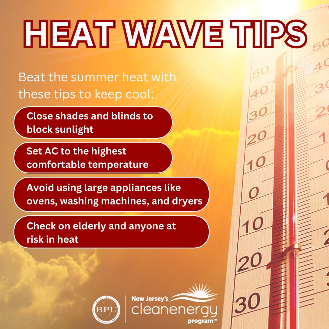 NJBPU's tweet photo. An excessive heat warning is in New Jersey’s forecast today and tomorrow, increasing the risk for power outages. You can beat the heat and conserve energy with these tips.

Learn more: https://t.co/y3WfomBVVK https://t.co/EU4VgaPYl3
