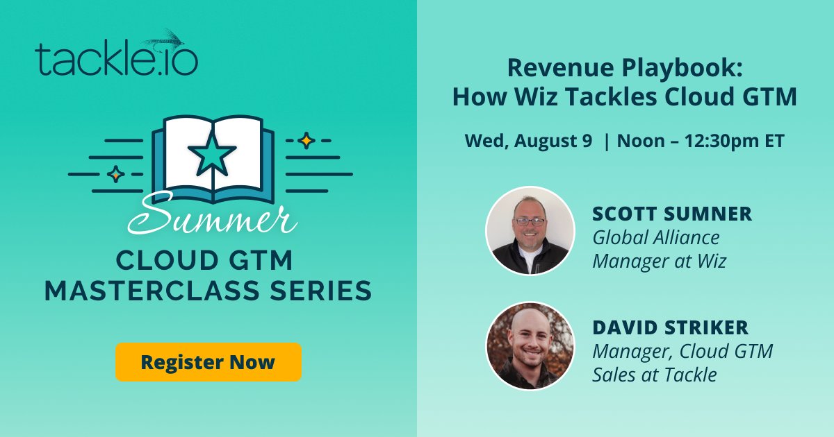 Next in our #CloudGTM Masterclass series, we'll hear from <a href="/wiz_io/">Wiz</a> about how they started, refined, and scaled a revenue generation playbook with cloud at the core—including wins and challenges along the way! 

go.tackle.io/mc-summer-seri…