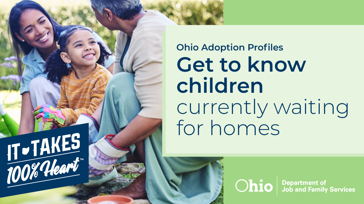 ItTakesHeartOH's tweet photo. There are over 3000 children in Ohio waiting to be adopted. Visit our Ohio Adoption profiles! These were created to help individuals & families learn more about adoption and the children currently waiting for families. See the profiles here: https://t.co/hwZ6Kf5LH5 #AdoptInOhio https://t.co/FmyK5ldl98