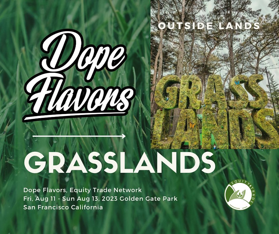 We’re Back‼️ 🌁🌿 Come Join <a href="/Dopeflavors_/">Dope Flavors</a> at this years <a href="/olgrasslands/">OL Grass Lands</a> <a href="/sfOutsideLands/">Outside Lands</a> w/ the @equitytradenetwork 🔥 We got a bunch of fun and dope stuff planned for y’all so don’t meet us there beat us there‼️🕺🏻

#savortheflavors #dopeflavors #thedopestdope #outsidelands