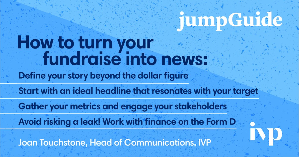 IVP's tweet photo. A fundraise is an important milestone for many companies - and an opportunity to share what’s next for your business. Don’t squander the opportunity. Our newest jumpGuide, written by @joantouch, provides a step-by-step checklist for the newly funded https://t.co/2XSnNNN0ug https://t.co/Qdb3XY621N