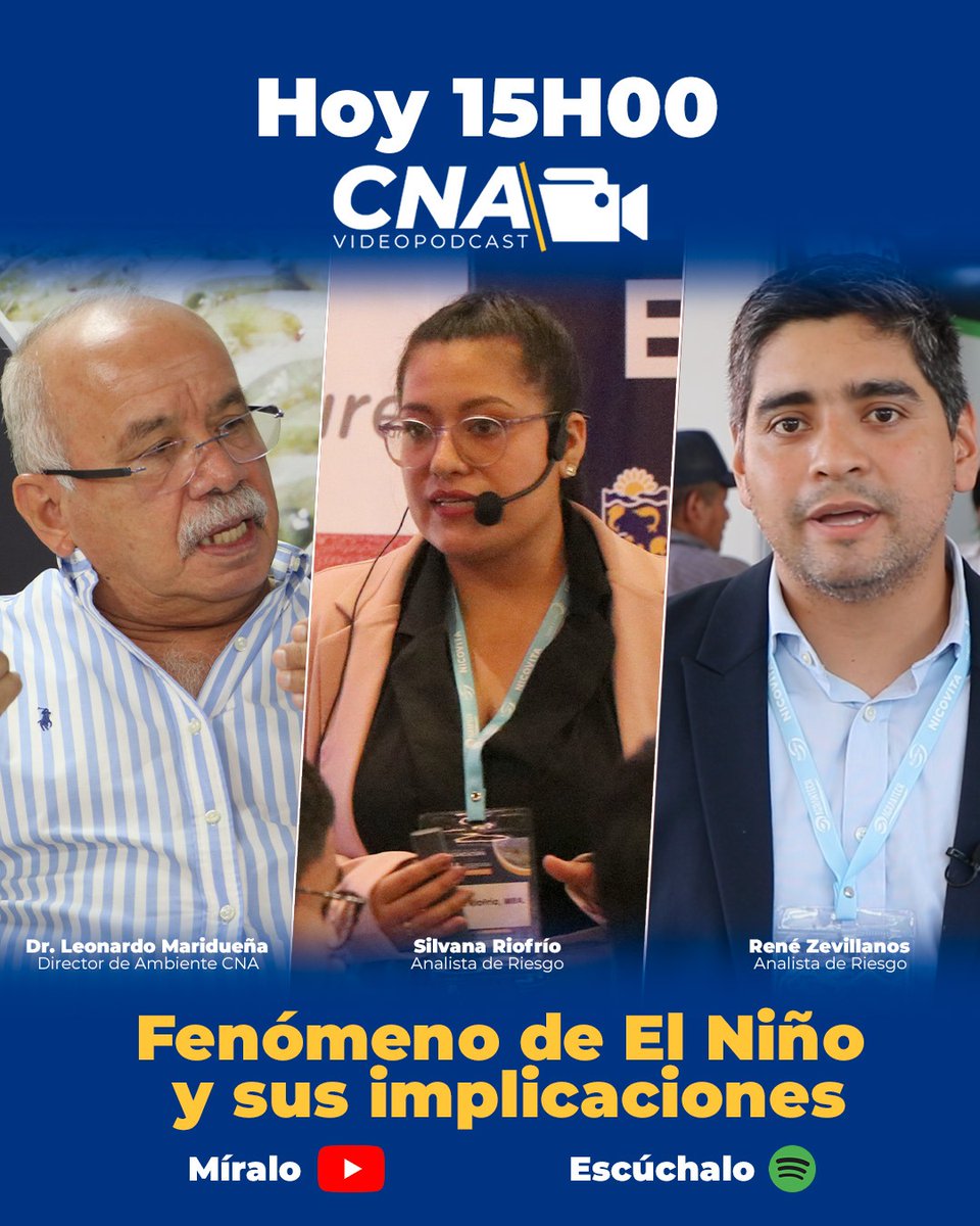 cnaecuador's tweet photo. ¡HOY 15H00, #CNAVideoPodcast! Infórmate sobre el Fenómeno de El Niño y sus implicaciones.
¡SUSCRÍBETE A NUESTRO CANAL! ➡️ https://t.co/6qN6BHuIzJ https://t.co/ZjZZ3dO50m