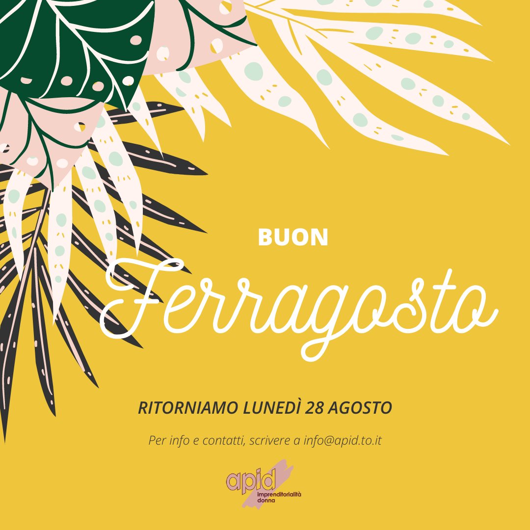 ApidTorino's tweet photo. 🪄 Approfittiamo di questo periodo per prenderci una pausa e ricaricarci, per tornare con più energia con nuove iniziative, progetti e opportunità per le imprenditrici del territorio!

🏖 Buone Vacanze e buon Ferragosto!

Gli uffici APID Torino resteranno chiusi dal 14 al 27/08. https://t.co/mFLgOw6tSD