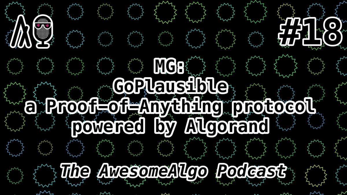 awesome_algo's tweet photo. Episode #18 - @emg110: GoPlausible, a Proof-of-Anything protocol powered by Algorand - available now!  

🎧 RSS: https://t.co/DHEWjnIO1I… 
📷 YouTube: https://t.co/BG6WA1JmpE…
 
#algorand #blockchain #goplausible https://t.co/Pi0BZmGVlb