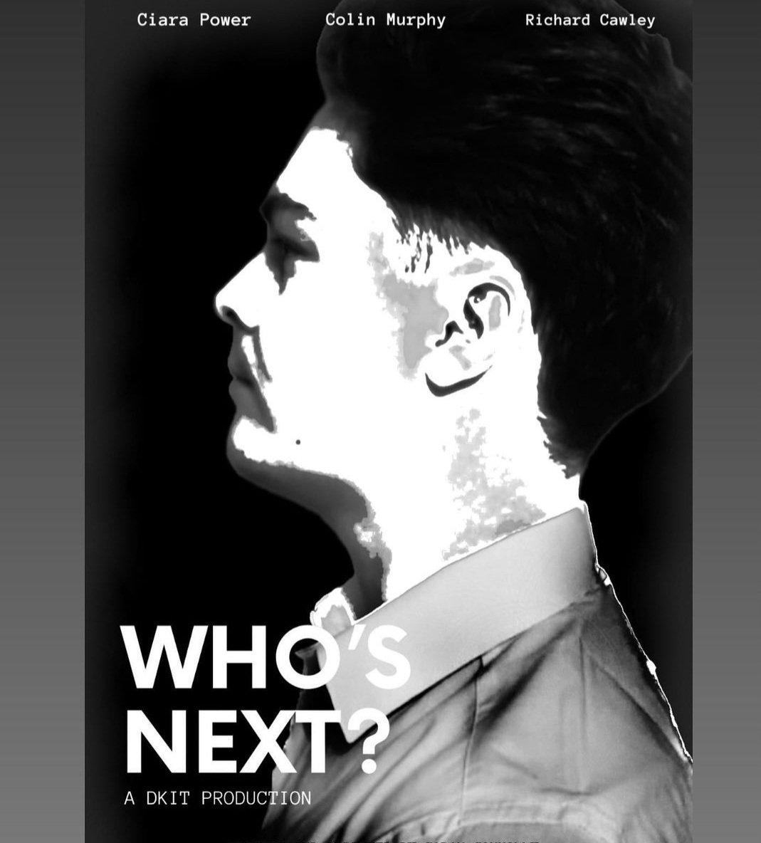Colin__Murphy_'s tweet photo. New poster for Who's Next? 
Coming soon
#irishshort #irishfilm #ActorLife #setlife #indiefilm #irishactor https://t.co/MOGVGMNDfc