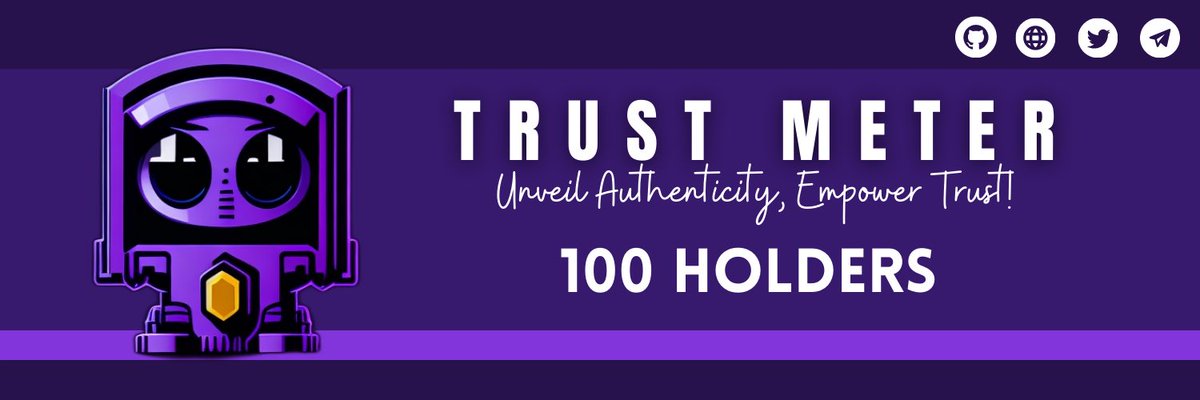 TrustMeterOFC's tweet photo. Congratulation🎉🎊 to the trust meter community, we just reach 100+ holders within 6 hours launched! https://t.co/Y0wf4GrZD3
