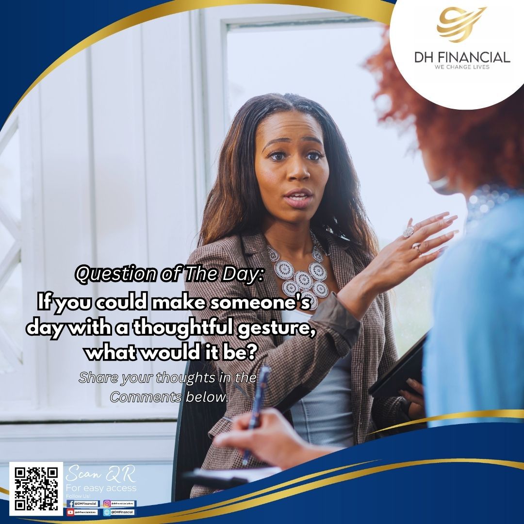 dhfinancials's tweet photo. Question of the day!

If you could make someone's day with a thoughtful gesture, what would it be? Let us know in the comments below and don't forget to spread love and kindness today and every day! https://t.co/Jj3E4Ricj7