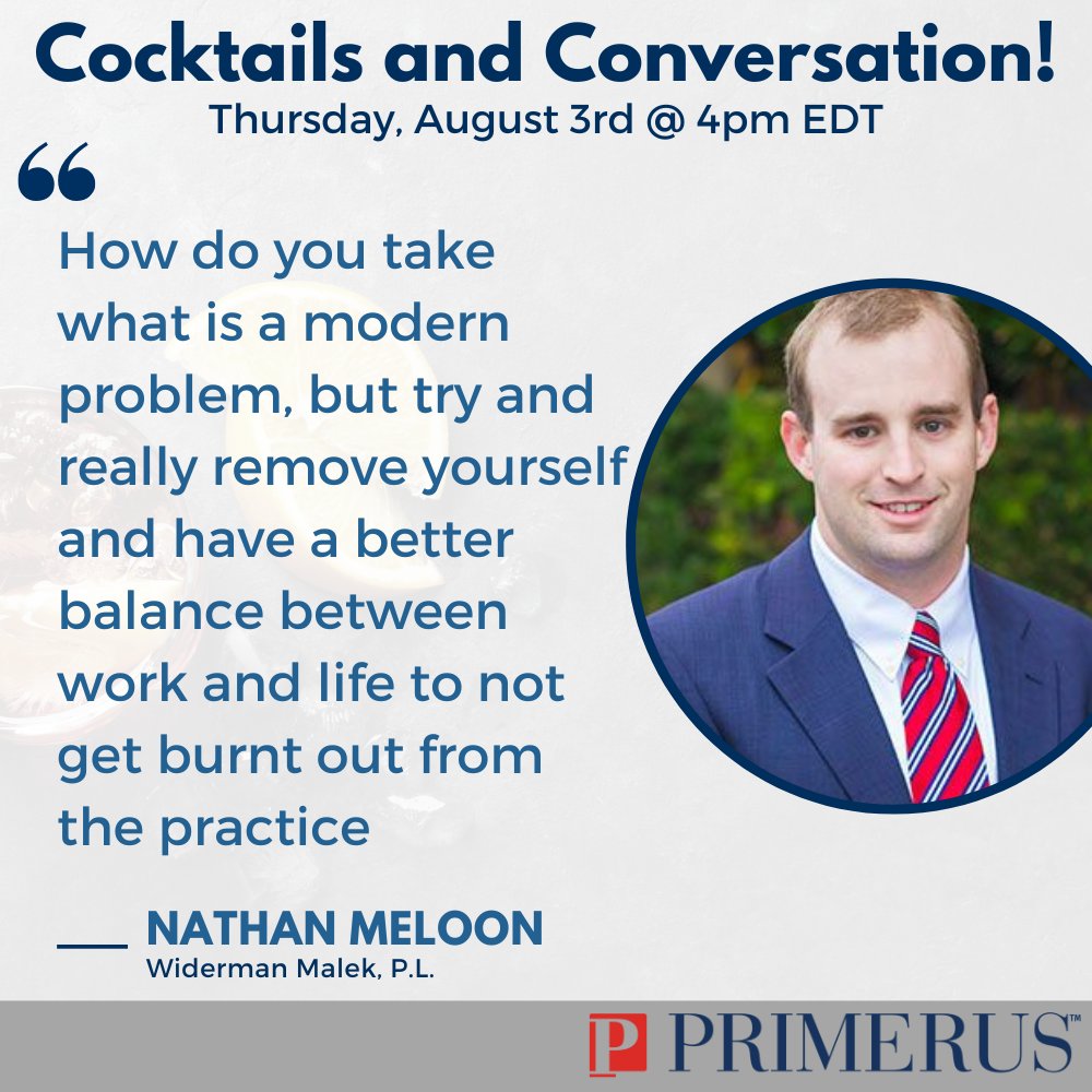 Join Nathan Meloon of Widerman Malek P.L. Thursday August 3rd at 4pm ET for Cocktails and Conversation

Check out the short video here: vimeo.com/847998900?shar…

Click here to register: cvent.me/Vr24RM

#primerus #worldsfinestlawfirms #cocktailsandconversation