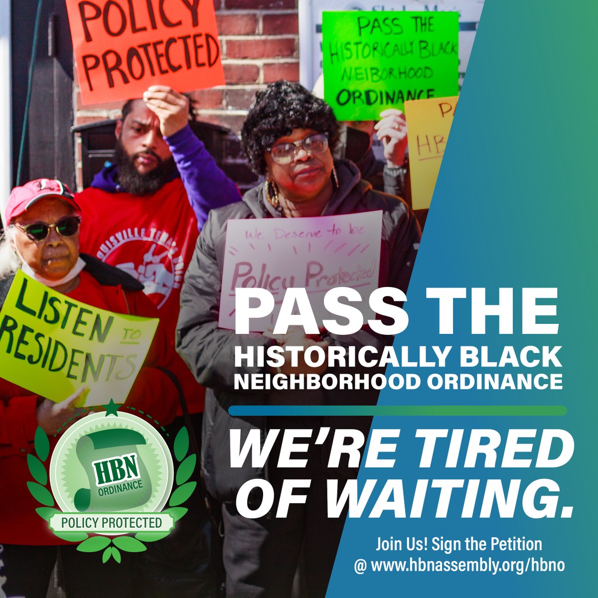 HBNAssembly's tweet image. 1000+ supporters across all 26 voting districts of Jefferson Co say: We’re Tired of Waiting! 

Let’s Pass the #HBNO! Join us by signing the petition at tinyurl.com/27urf3va

#PolicyProtected #RestoreHBNs #EndCorporateWelfare #Louisville @LouDemCaucus @LMCRep  @LouisvilleMayor