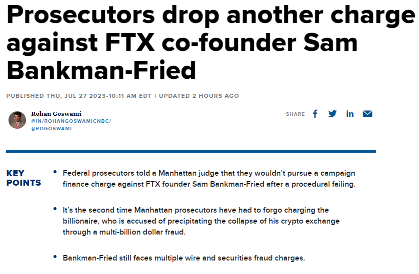 StackerSatoshi's tweet photo. Federal prosecutors have dropped the charge against SBF related to funneling "hundreds of millions of dollars in bipartisan campaign financing through two unnamed co-conspirators to avoid campaign contribution limits".

 Their reason: a "procedural failing". https://t.co/mT4vSncYq3